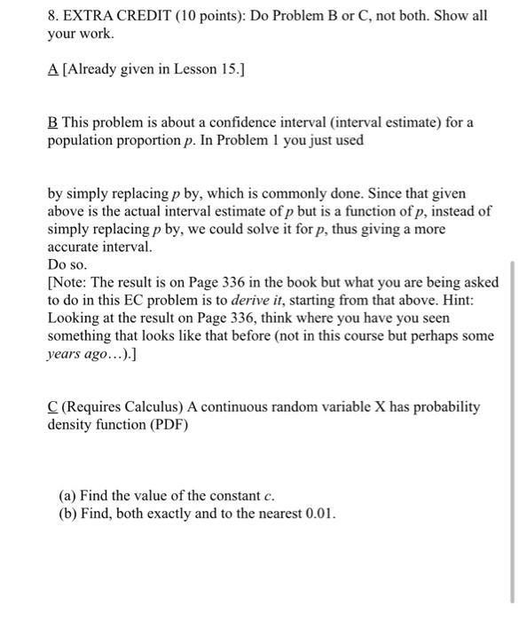 Solved 8. EXTRA CREDIT (10 points): Do Problem B or C, not | Chegg.com