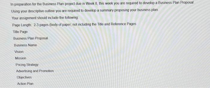 Solved In preparation for the Business Plan project due in | Chegg.com
