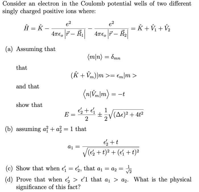Consider An Electron In The Coulomb Potential Wells Chegg Com