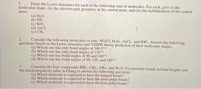 Solved 1. Draw the Lewis structures for each of the | Chegg.com