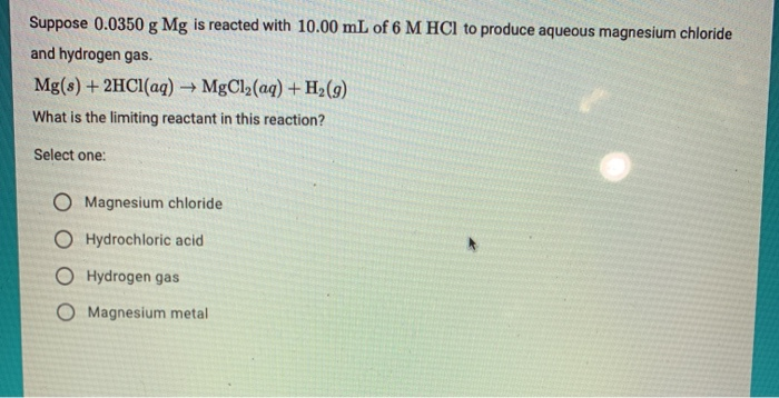 solved-suppose-0-0350-g-mg-is-reacted-with-10-00-ml-of-6-m-chegg