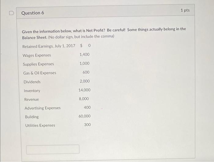 Solved 1 Pts Question 6 Given The Information Below, What Is | Chegg.com