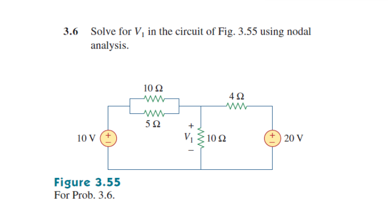 Solved 3.6 Solve for V, in the circuit of Fig. 3.55 using | Chegg.com