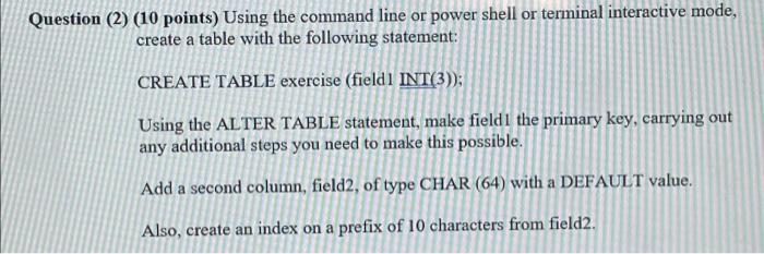 Solved Question (2) (10 points) Using the command line or | Chegg.com