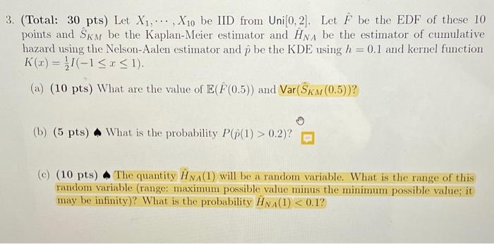 3 Total 30 Pts Let X1 X10 Be Iid From U Chegg Com