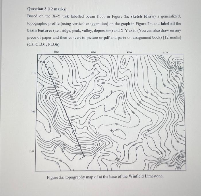 Solved Question 3 [12 Marks] Based On The X-y Trek Labelled 