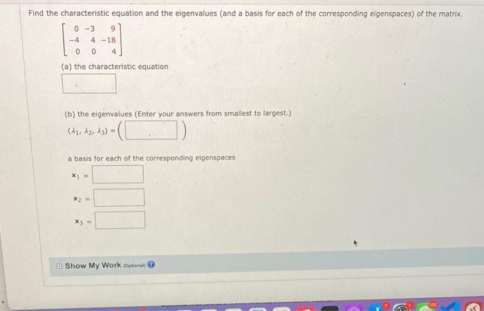 Solved Find the characteristic equation and the eigenvalues | Chegg.com