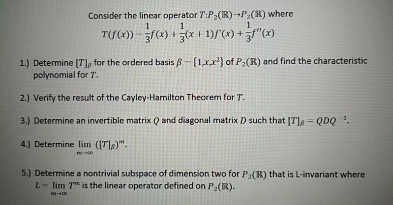 Solved Consider The Linear Operator T P R P2 R Where Chegg Com