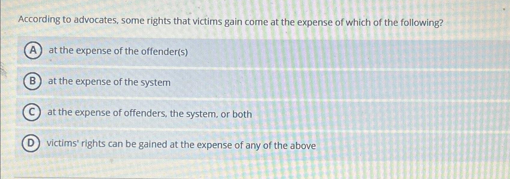 Solved According to advocates, some rights that victims gain | Chegg.com