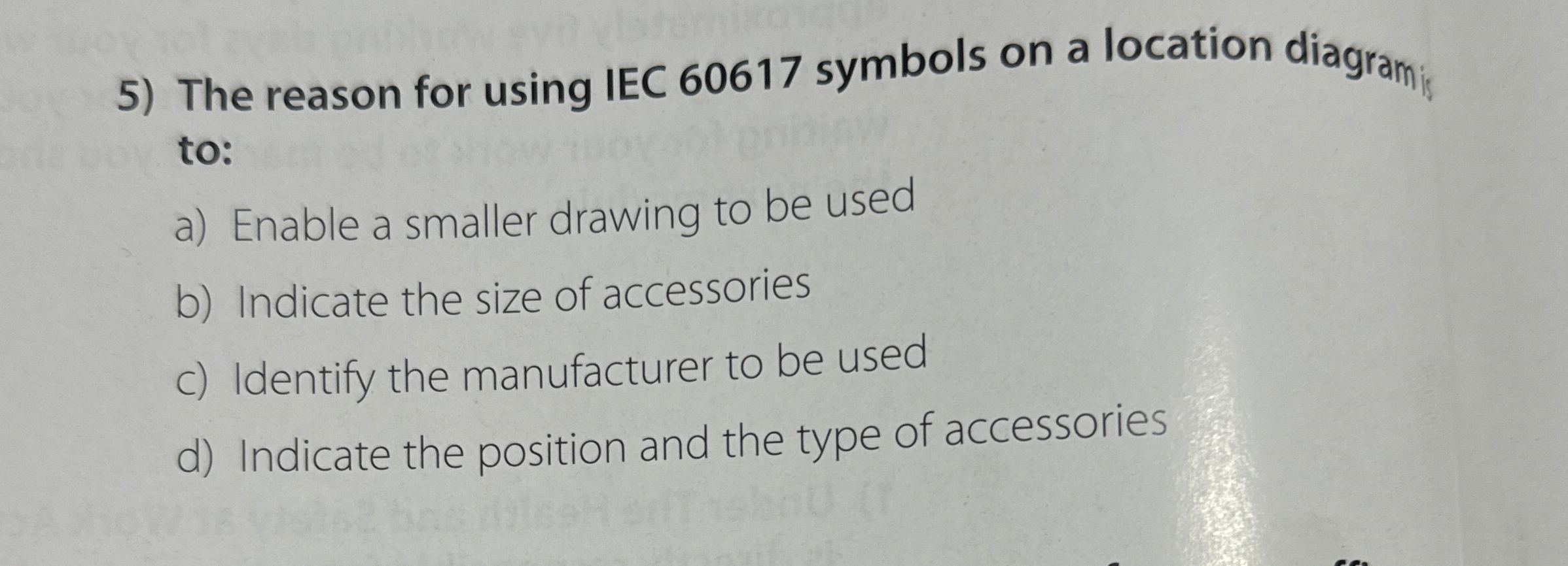 Solved The reason for using IEC 60617 ﻿symbols on a location | Chegg.com