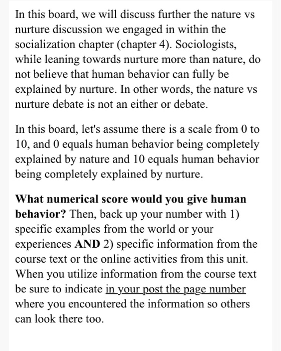 Solved In this board, we will discuss further the nature vs