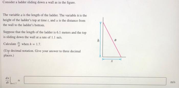 Solved The variable a is the length of the ladder. The | Chegg.com