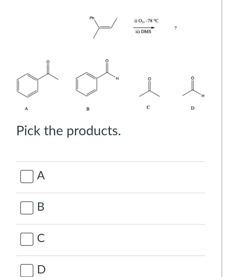 Solved Pick the products. A BPick the right product A B C DA | Chegg.com