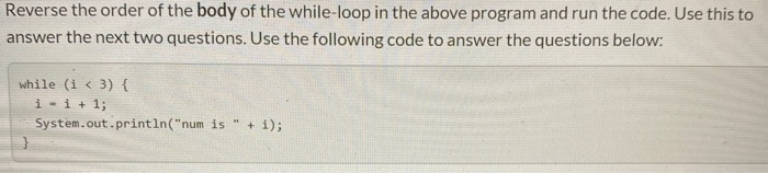 Solved One common looping structure is a while-loop. Create | Chegg.com