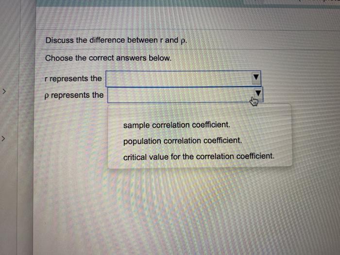 Solved Discuss the difference between r and p. Choose the