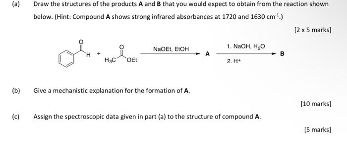 Solved (a) Draw the structures of the products A and B that | Chegg.com