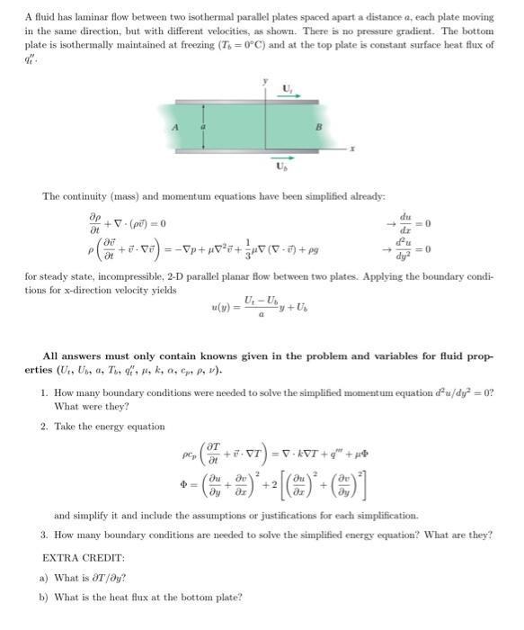 Solved A fluid has laminar flow between two isothermal | Chegg.com