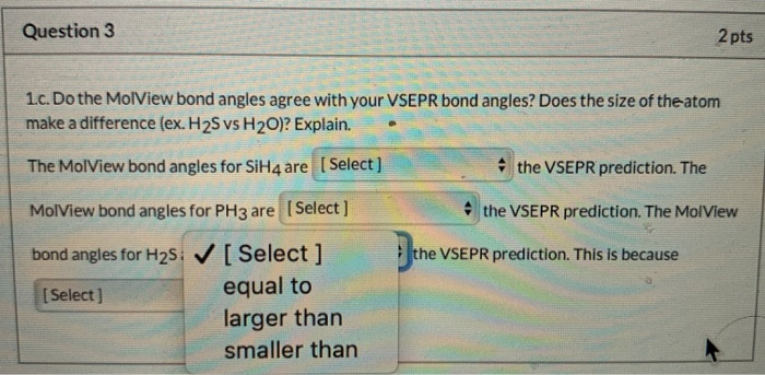 Solved DQuestion 3 2pts 1c. Do The MolView Bond Angles Agree | Chegg.com