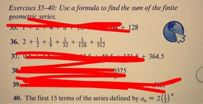 Solved Exercises 35-40: Use a formula to find the sum of the | Chegg.com