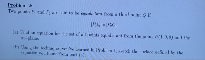 Solved Problem 2: Two points P and P, are said to be | Chegg.com