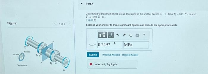 Solved Determine the maximum shear stress developed in the | Chegg.com