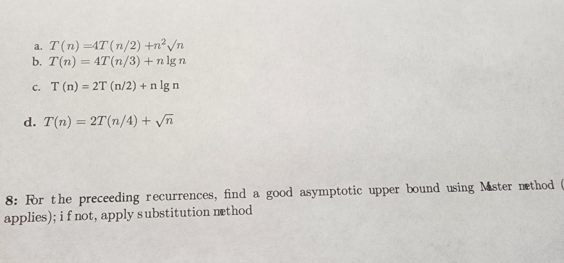 solved-a-t-n-4t-n-2-n2n-b-t-n-4t-n-3-nlgn-c-chegg