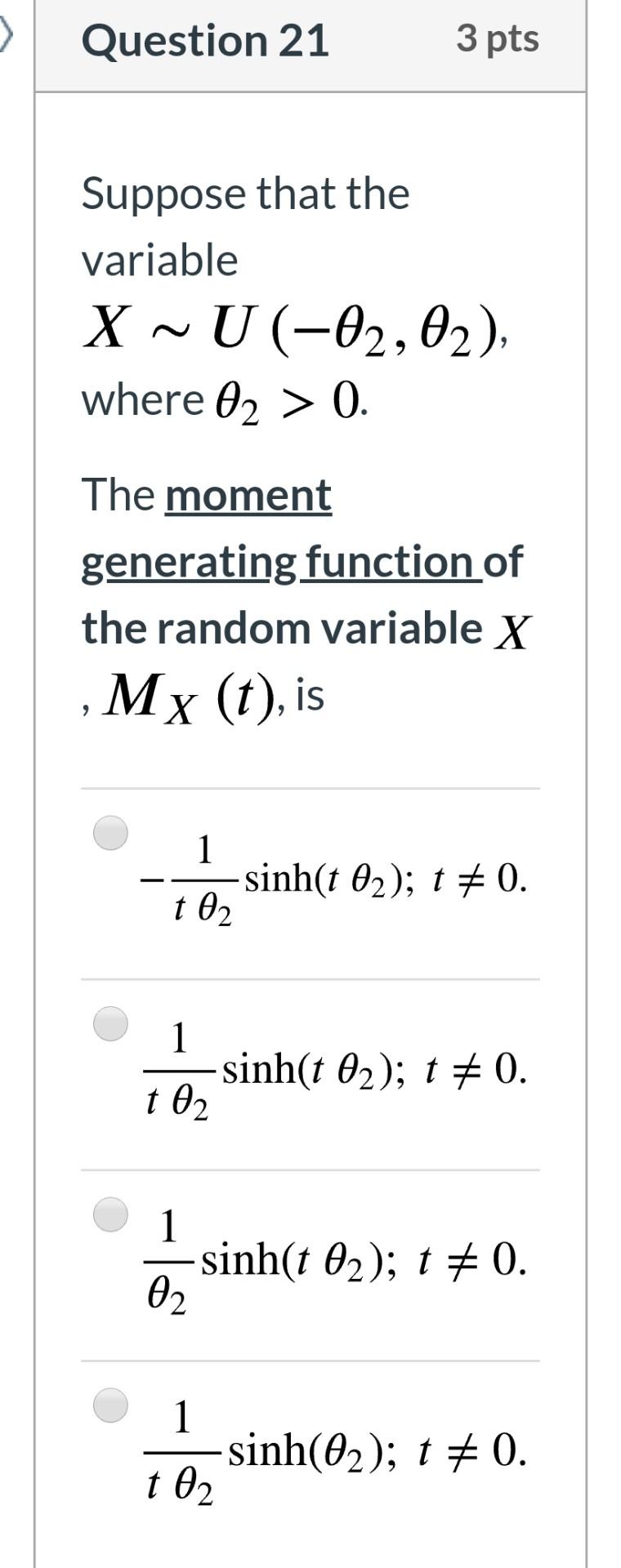 Solved Question 21 3 pts Suppose that the variable X U | Chegg.com