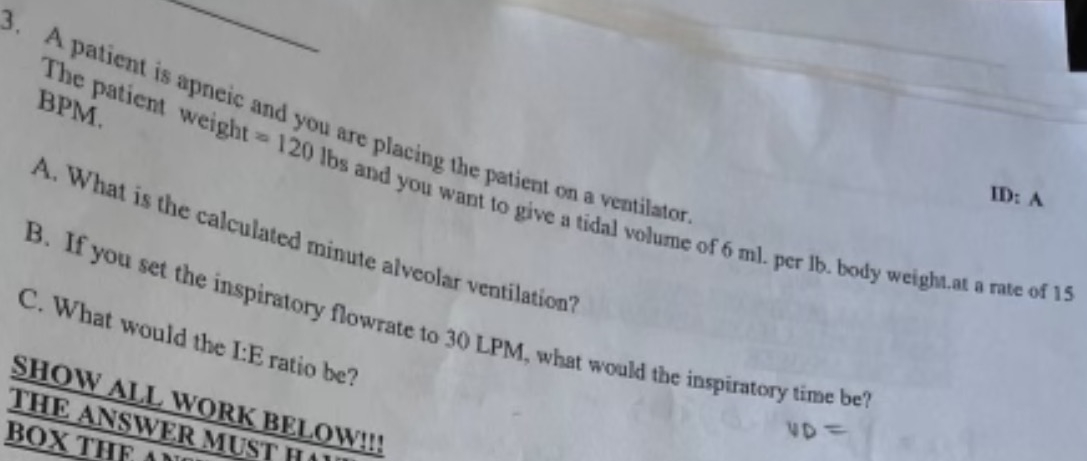 Solved 3AA patientThe patient is BPM.Weight andyd 120 | Chegg.com