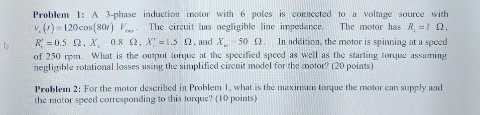 Solved Problem 1: A 3-phase induction motor with 6 poles is | Chegg.com