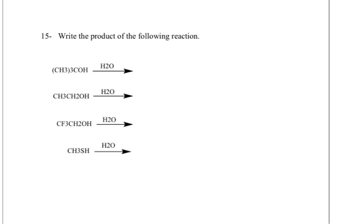 Solved 15. Write the product of the following reaction. | Chegg.com