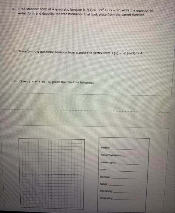 Solved 4 If The Standard Form Of A Quadratic Function Is Chegg Com