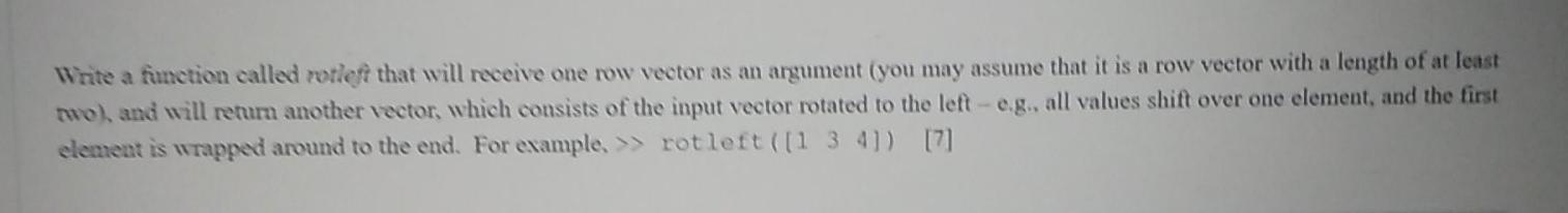 Solved Write a function called rotleft that will receive one | Chegg.com