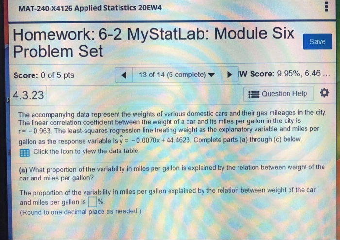 Solved MAT-240-84126 Applied Statistics 20EW4 Homework: 6-2 | Chegg.com