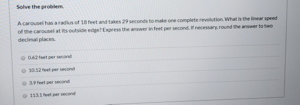 Solved Solve the problem A carousel has a radius of 18 feet | Chegg.com