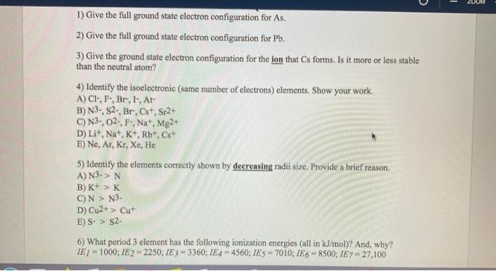 Solved 1) Give the full ground state electron configuration | Chegg.com