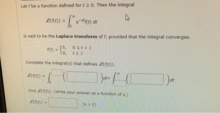 Solved Let F Be A Function Defined For T 2 0 Then The In Chegg Com