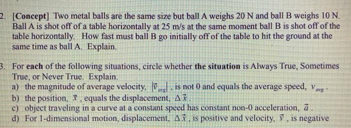 Solved 2. [Concept] Two metal balls are the same size but | Chegg.com