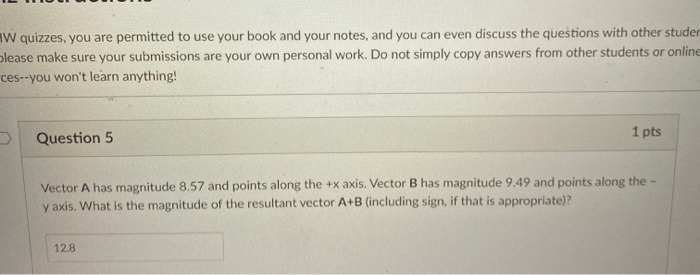 Solved W quizzes, you are permitted to use your book and | Chegg.com