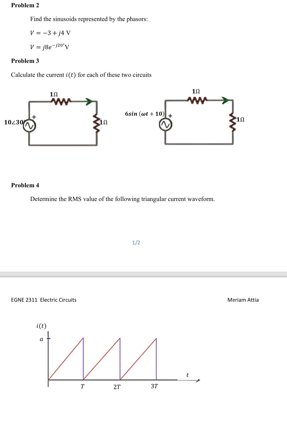 Solved Problem 2Find the sinusoids represented by the | Chegg.com
