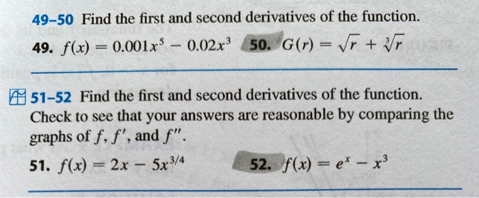 Solved 49-50 Find the first and second derivatives of the | Chegg.com