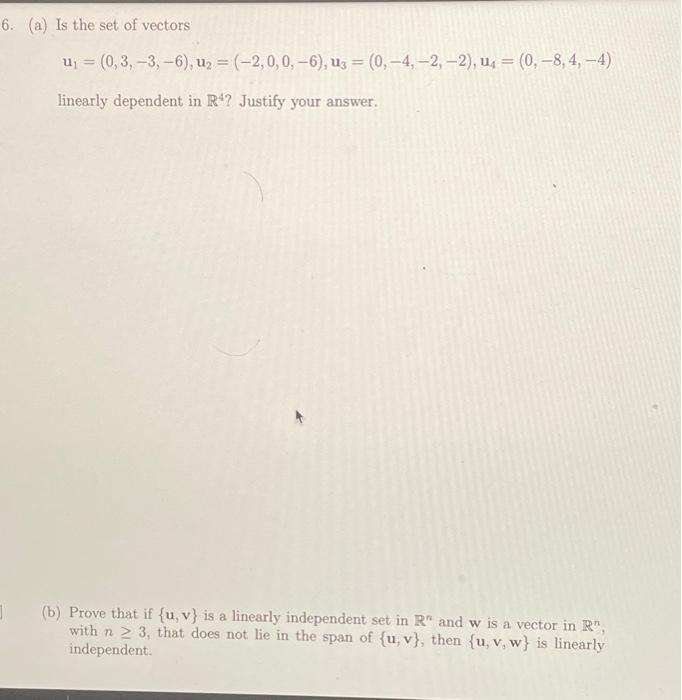 Solved 6. (a) Is the set of vectors \\[ | Chegg.com