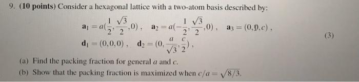 Solved 9. (10 points) Consider a hexagonal lattice with a | Chegg.com