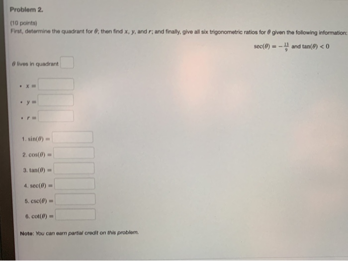 Solved Problem 2. (10 points) First, determine the quadrant | Chegg.com