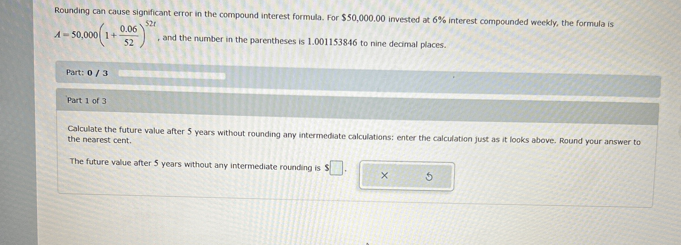 Rounding can cause significant error in the compound | Chegg.com