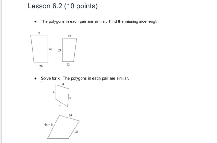 Solved Lesson 6.2 (10 Points) • The Polygons In Each Pair 