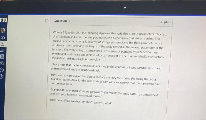 Solved FIU Question 3 20 pts 03 2 G 画 Write a function with | Chegg.com