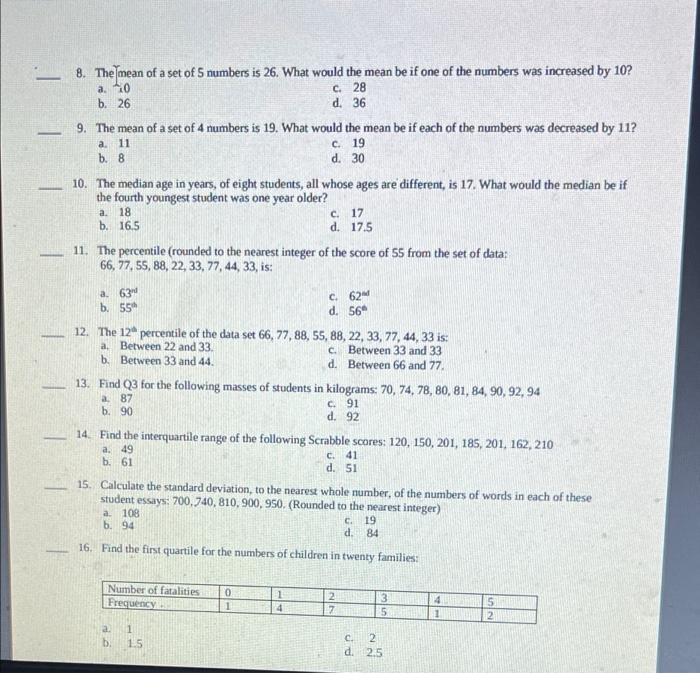 Solved 8. The mean of a set of 5 numbers is 26. What would | Chegg.com