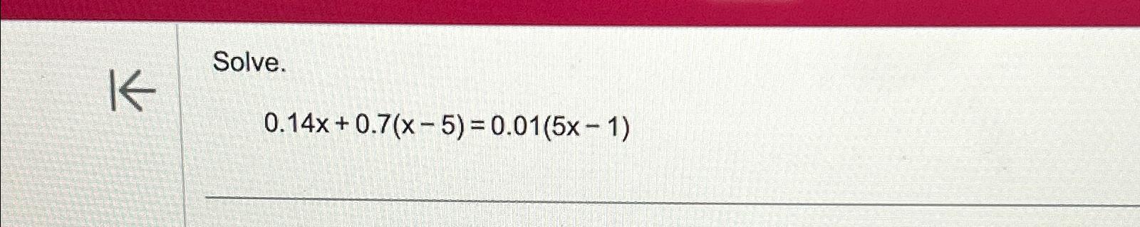 0 7 6x 5 )= 0 4 x 3 )- 1 16