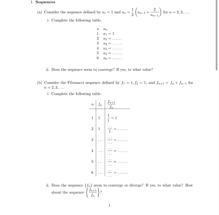 Solved 1. Sequences 2 (a) Consider The Sequence Defined By A | Chegg.com