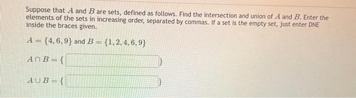 Solved Suppose That A And B Are Sets, Defined As Follows. | Chegg.com